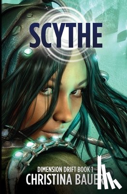 Bauer, Christina - Scythe