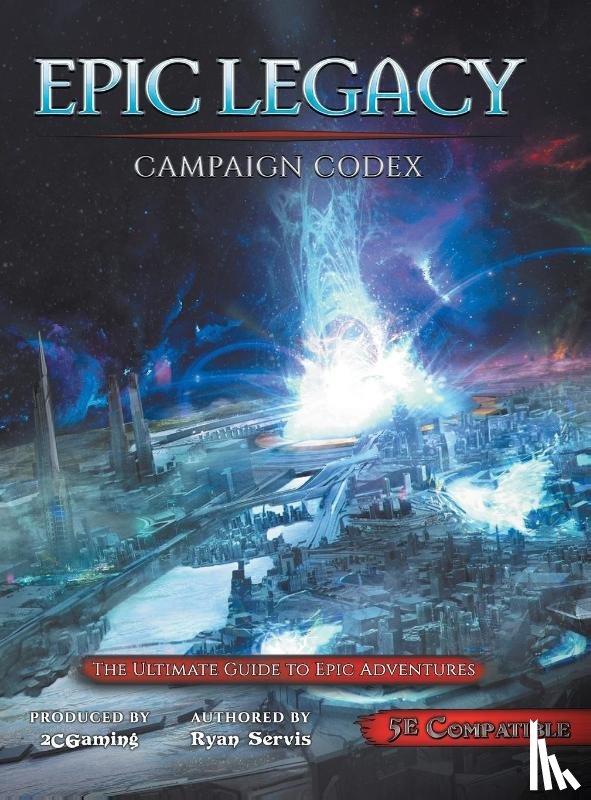 Servis, Ryan - Epic Legacy Campaign Codex