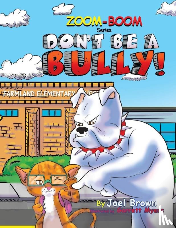 Brown, Joel - Don't Be A Bully