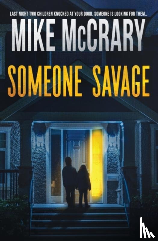 McCrary, Mike - Someone Savage