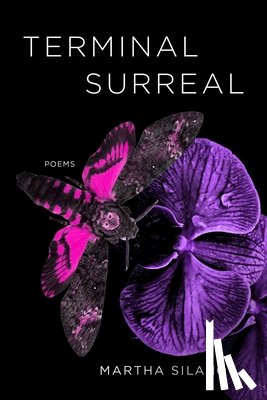 Silano, Martha - Terminal Surreal