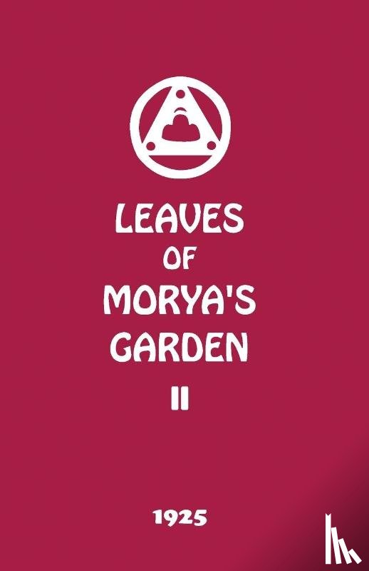 Society, Agni Yoga - Leaves of Morya's Garden II