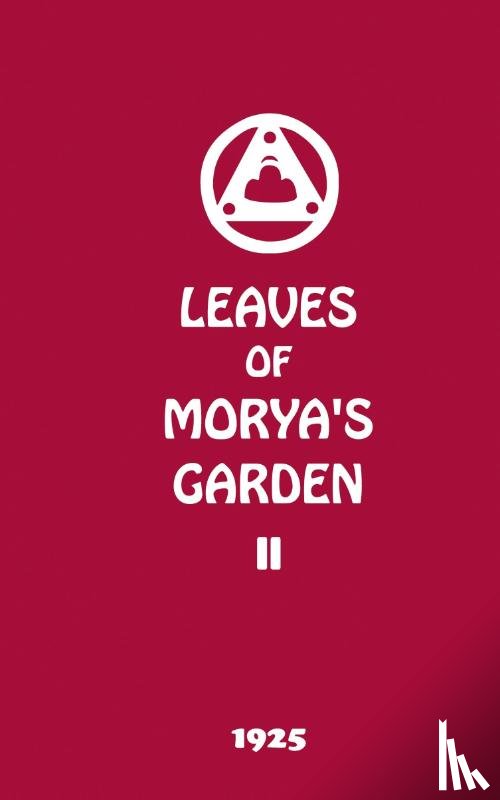 Society, Agni Yoga - Leaves of Morya's Garden II