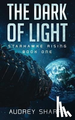 Sharpe, Audrey - The Dark of Light