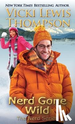 Thompson, Vicki Lewis - Nerd Gone Wild