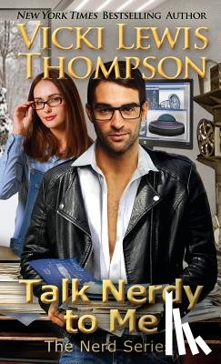 Thompson, Vicki Lewis - Talk Nerdy to Me