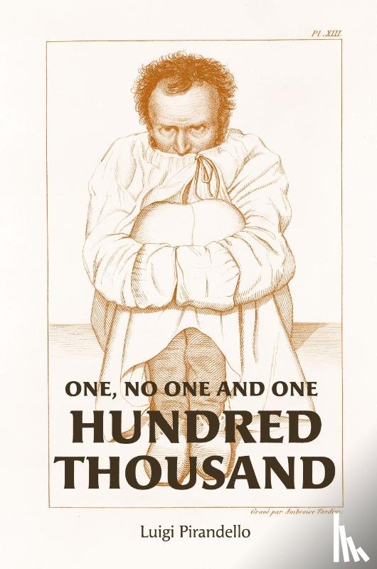 Pirandello, Luigi - One, No One, and One Hundred Thousand