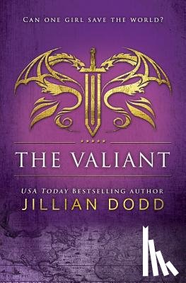 Dodd, Jillian - The Valiant