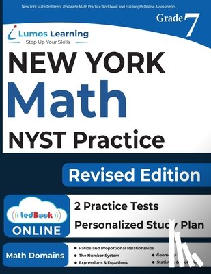 Test Prep, Lumos Nyst - New York State Test Prep: 7th Grade Math Practice Workbook and Full-length Online Assessments: NYST Study Guide