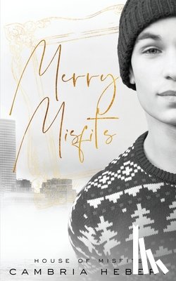 Hebert, Cambria - Merry Misfits