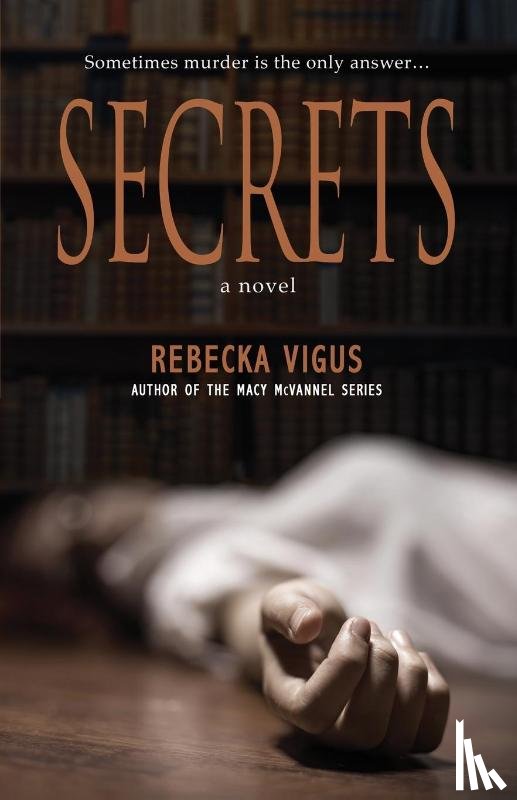Vigus, Rebecka - Secrets