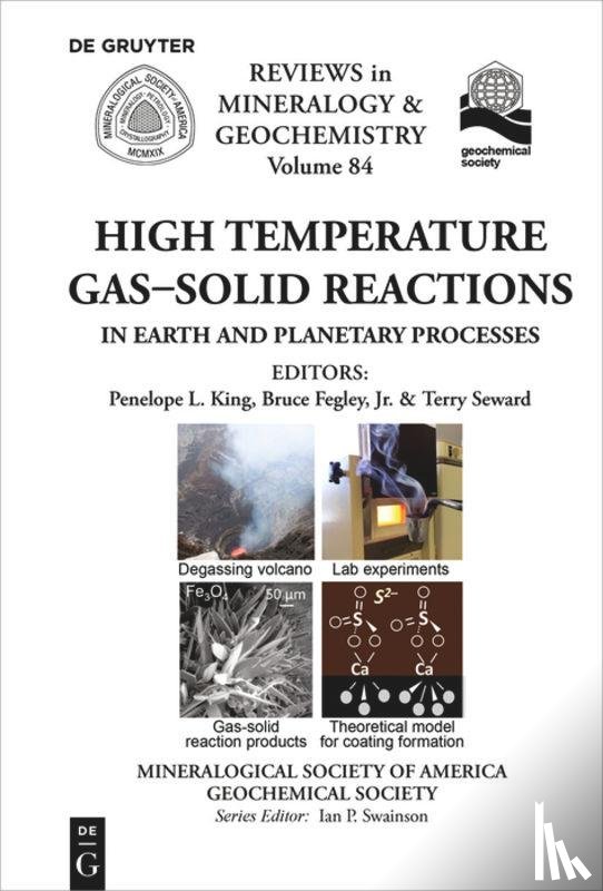  - High Temperature Gas-Solid Reactions in Earth and Planetary Processes