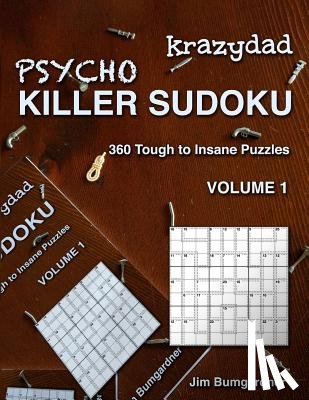 Bumgardner, Jim - Krazydad Psycho Killer Sudoku Volume 1