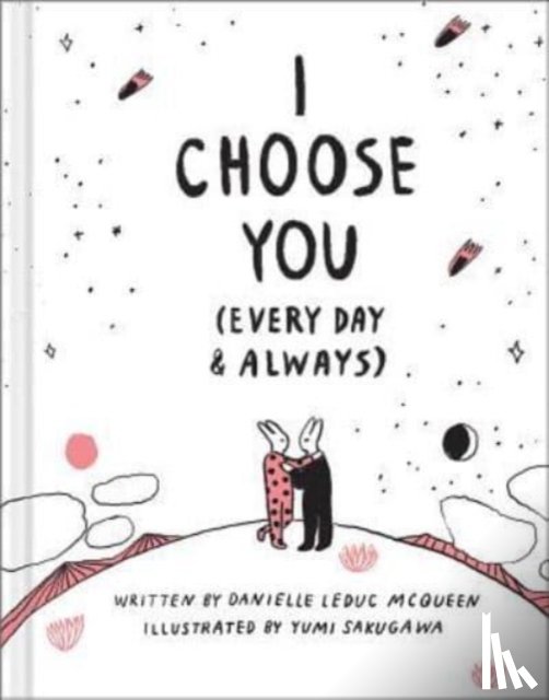 McQueen, Danielle Leduc - I Choose You (Every Day & Always)