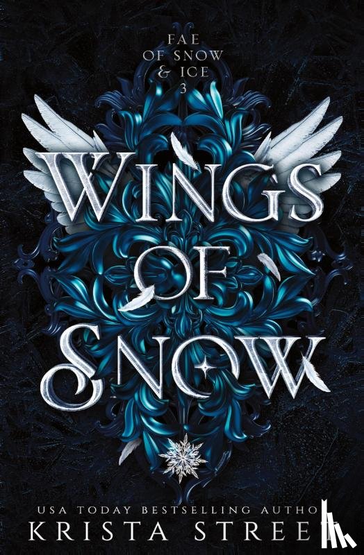 Street, Krista - Wings of Snow
