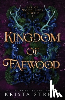 Street, Krista - Kingdom of Faewood