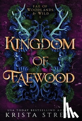 Street, Krista - Kingdom of Faewood