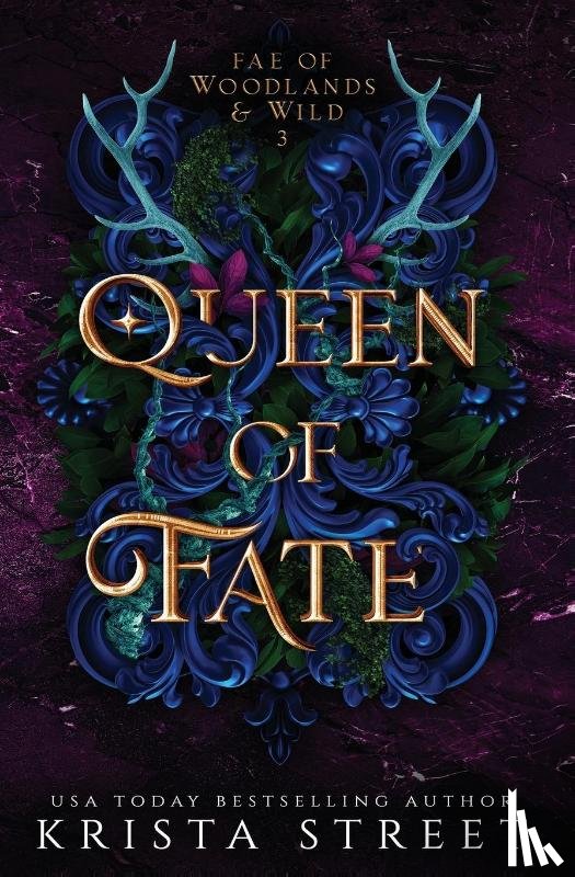 Street, Krista - Queen of Fate