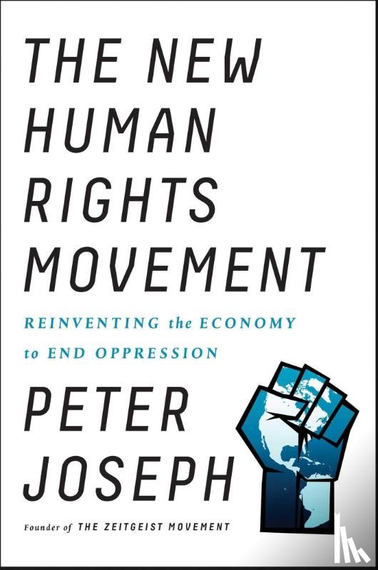 Joseph, Peter - The New Human Rights Movement