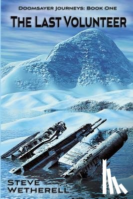 Wetherell, Steve - The Last Volunteer