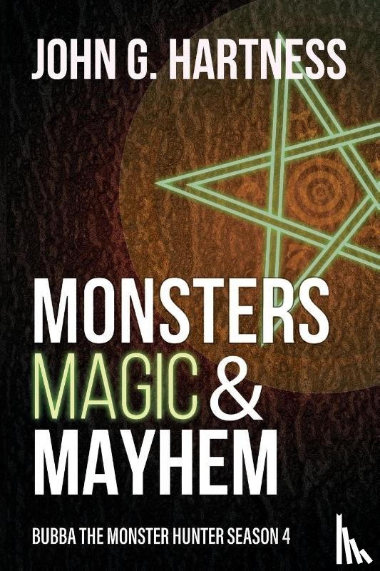 Hartness, John G - Monsters, Magic, & Mayhem