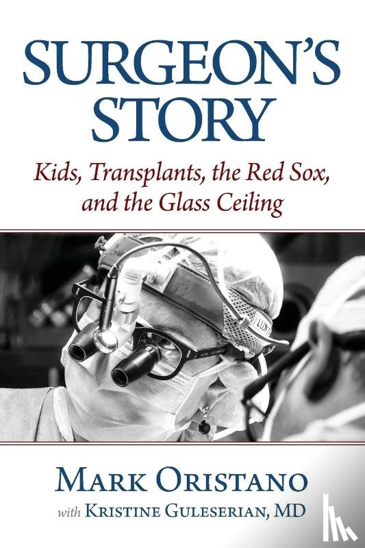 Oristano, Mark - Surgeon's Story