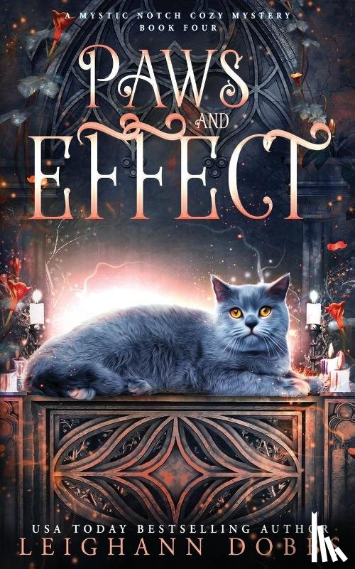 Dobbs, Leighann - Paws & Effect