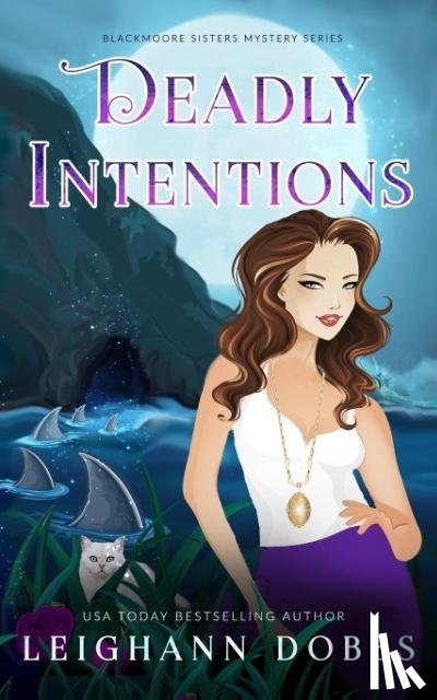 Dobbs, Leighann - Deadly Intentions
