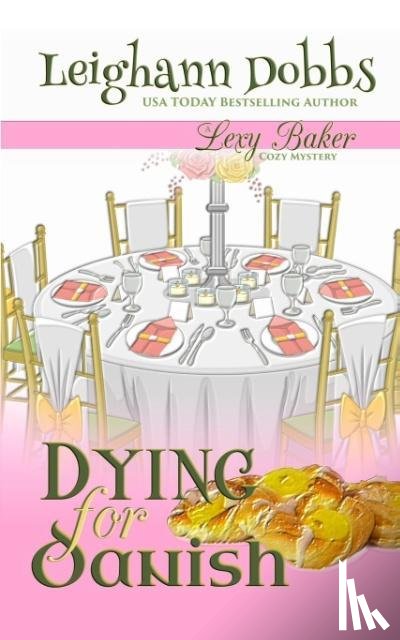 Dobbs, Leighann - Dying For Danish