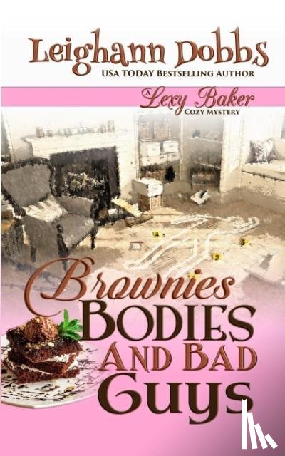 Dobbs, Leighann - Brownies, Bodies and Bad Guys