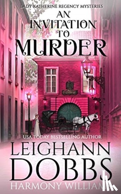 Dobbs, Leighann, Williams, Harmony - An Invitation To Murder