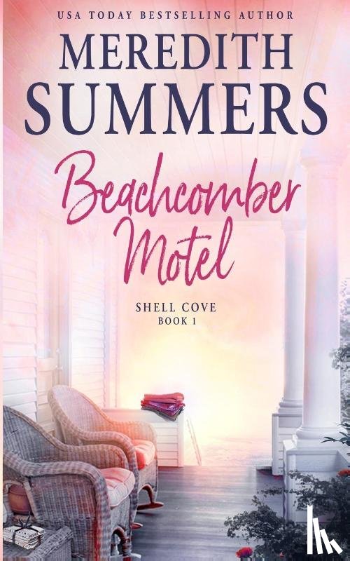 Summers, Meredith - Beachcomber Motel