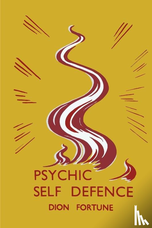 Fortune, Dion - Psychic Self-Defense