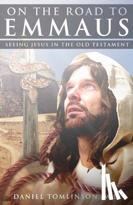 Tomlinson, Daniel - On the Road to Emmaus