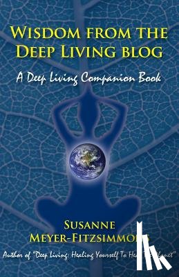 Meyer-Fitzsimmons, Susanne - Wisdom from the Deep Living Blog