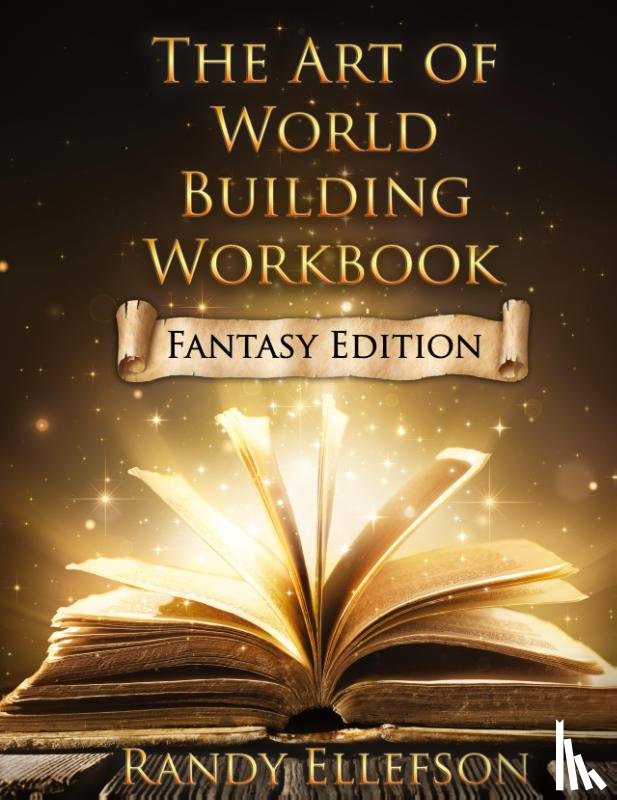 Ellefson, Randy - The Art of World Building Workbook