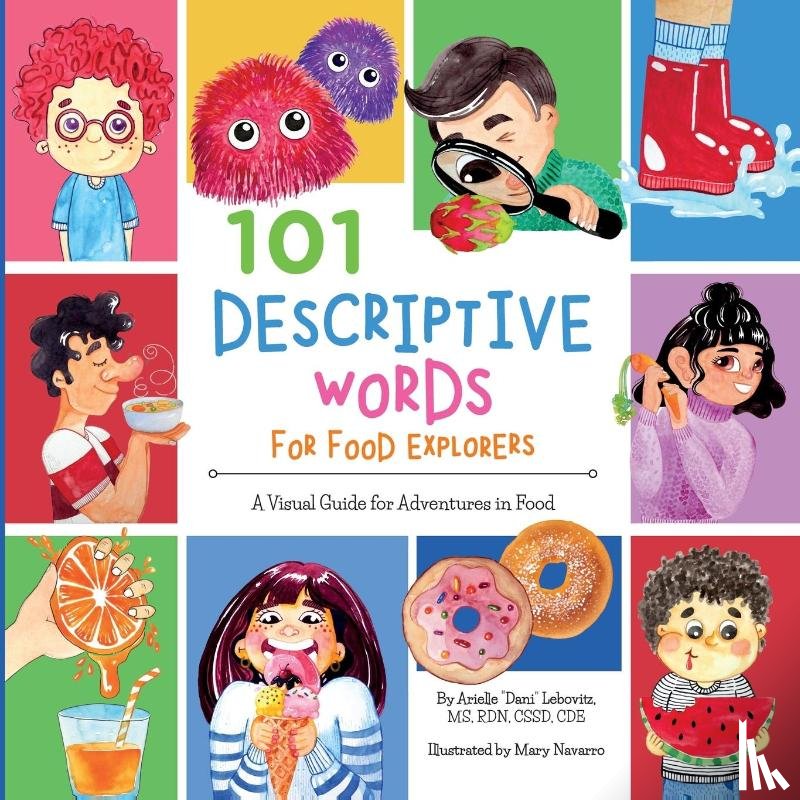 Lebovitz, Arielle Dani - 101 Descriptive Words for Food Explorers