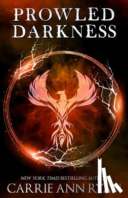Ryan, Carrie Ann - Prowled Darkness
