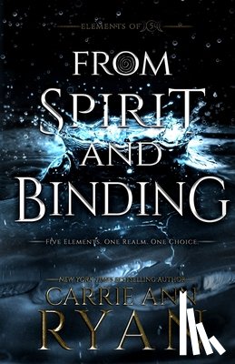 Ryan, Carrie Ann - From Spirit and Binding