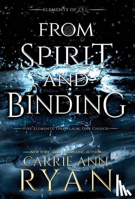 Ryan, Carrie Ann - From Spirit and Binding