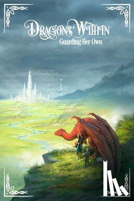 Crane, Celosia, Gail, Kimberly, Green, Hayley - Dragons Within