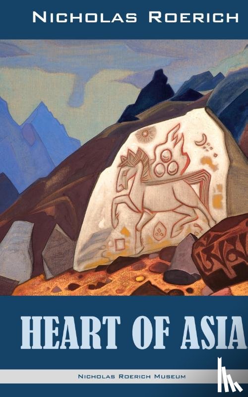 Roerich, Nicholas - Heart of Asia