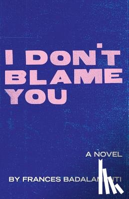 Badalamenti, Frances - I Don't Blame You