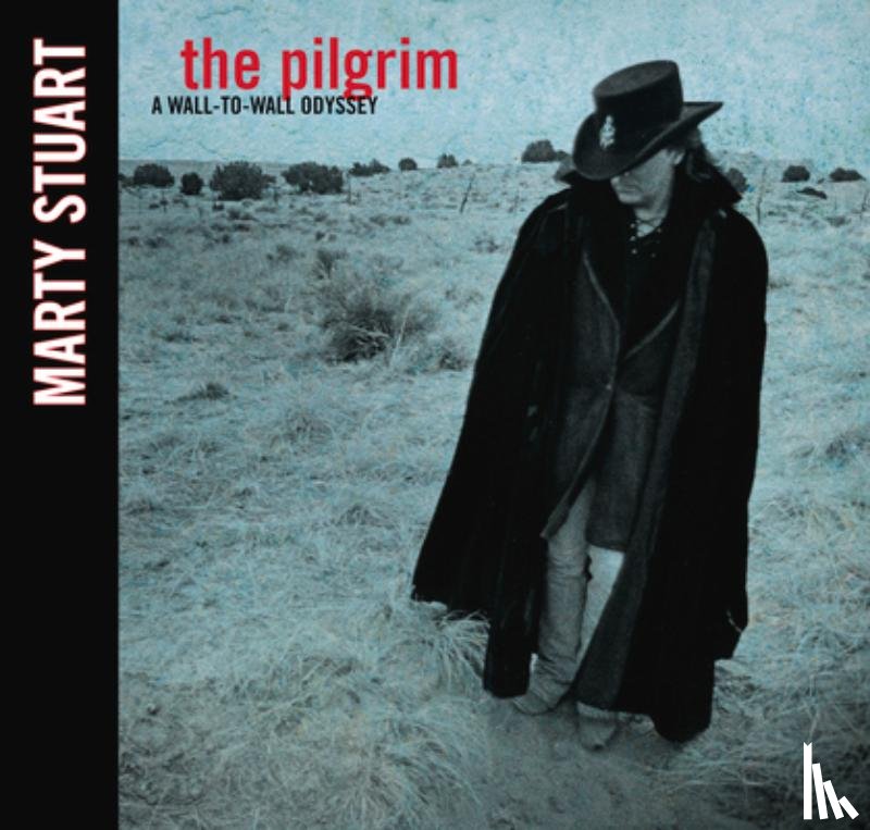 Marty Stuart - The Pilgrim