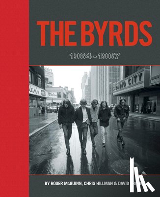 McGuinn, Roger, Hillman, Chris, Crosby, David, Bomar, Scott B. - The Byrds: 1964-1967