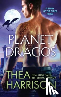 Harrison, Thea - Planet Dragos