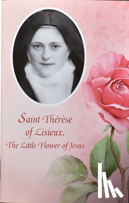 Catholic Book Publishing Corp - Saint Therese of Lisieux: The Little Flower of Jesus