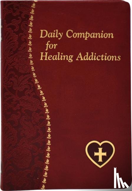Wright, Allan F - Wright, A: Daily Companion for Healing Addictions