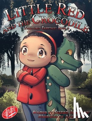 Johnson, Suzan - Little Red and the Crocodile