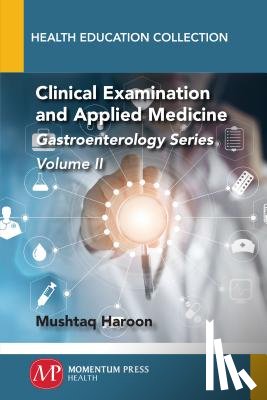 Haroon, Mushtaq - Clinical Examination and Applied Medicine